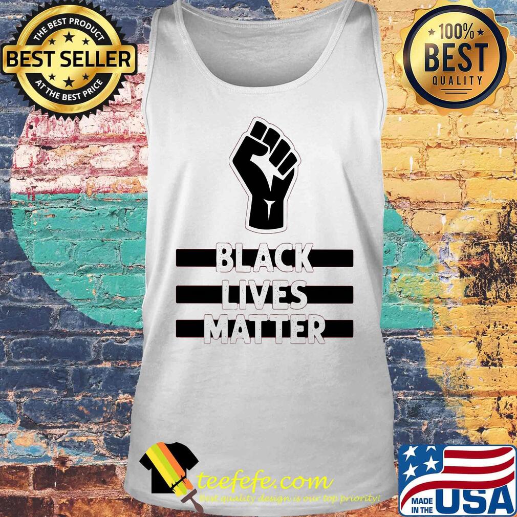 Black lives matter white s Tank top Black lives matter white s Tank top