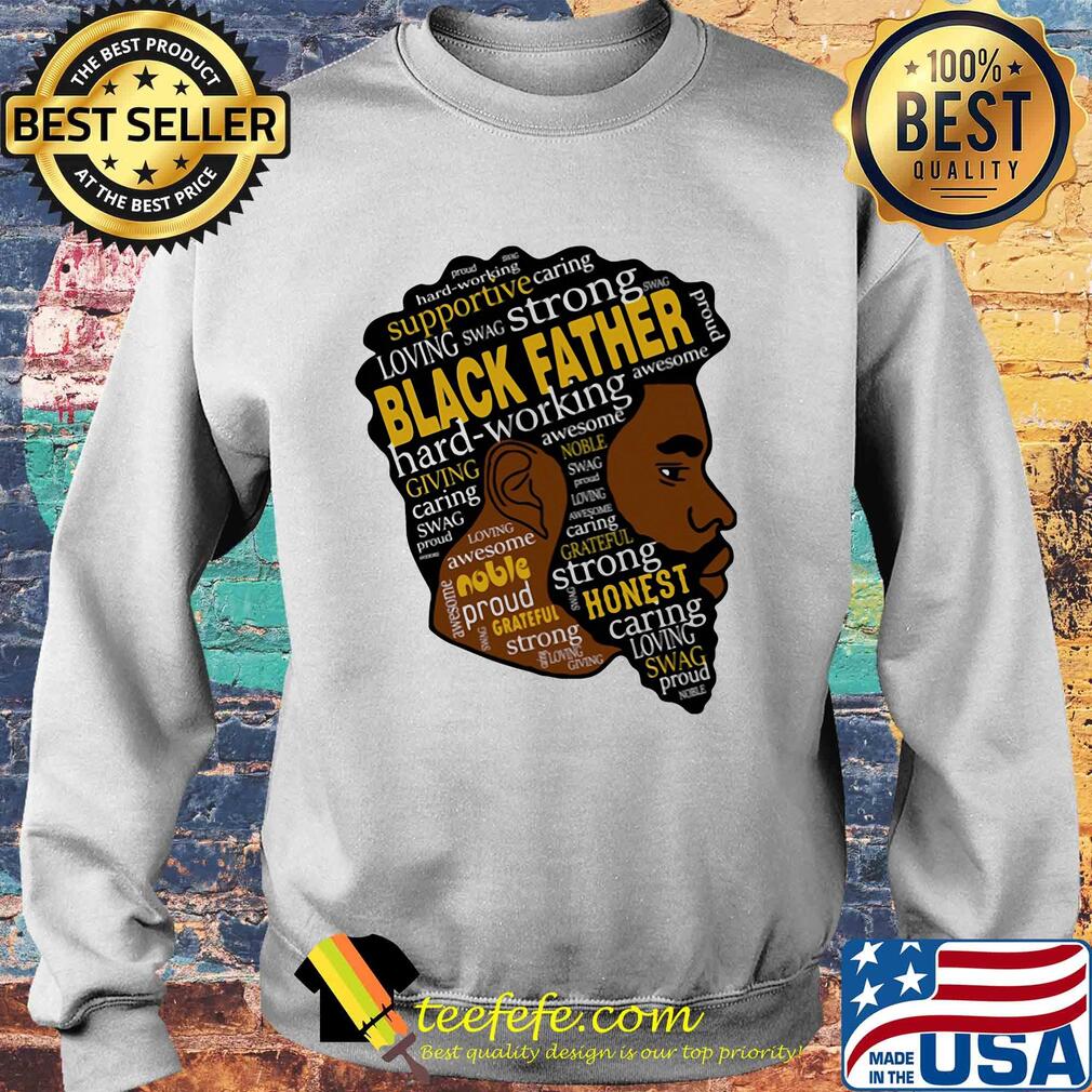 Black man strong black father hard-working giving awesome caring noble s Sweater Black man strong black father hard-working giving awesome caring noble s Sweater