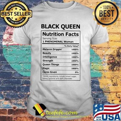 Black queen nutrition facts shirt