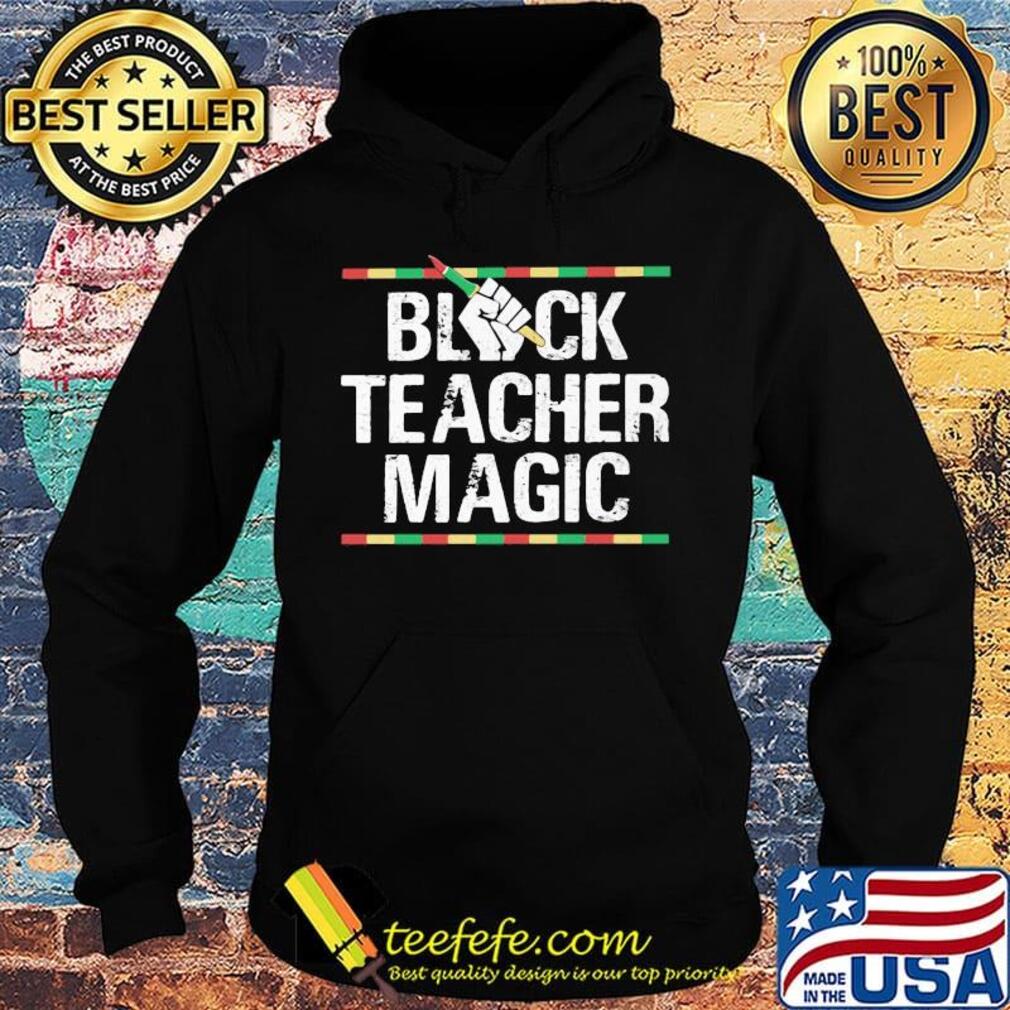 Black teacher magic styles 90s s Hoodie Black teacher magic styles 90s s Hoodie