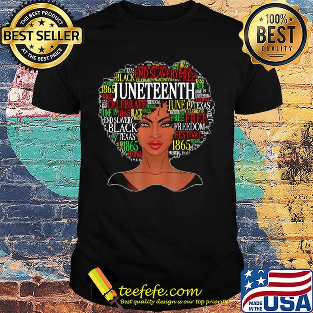 Black woman emancipation end slavery black free juneteenth 1865 shirt