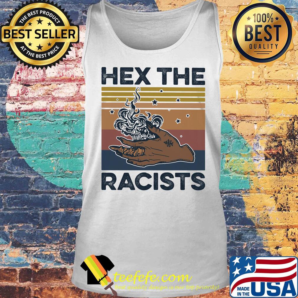 Black woman hex the racists vintage retro s Tank top Black woman hex the racists vintage retro s Tank top