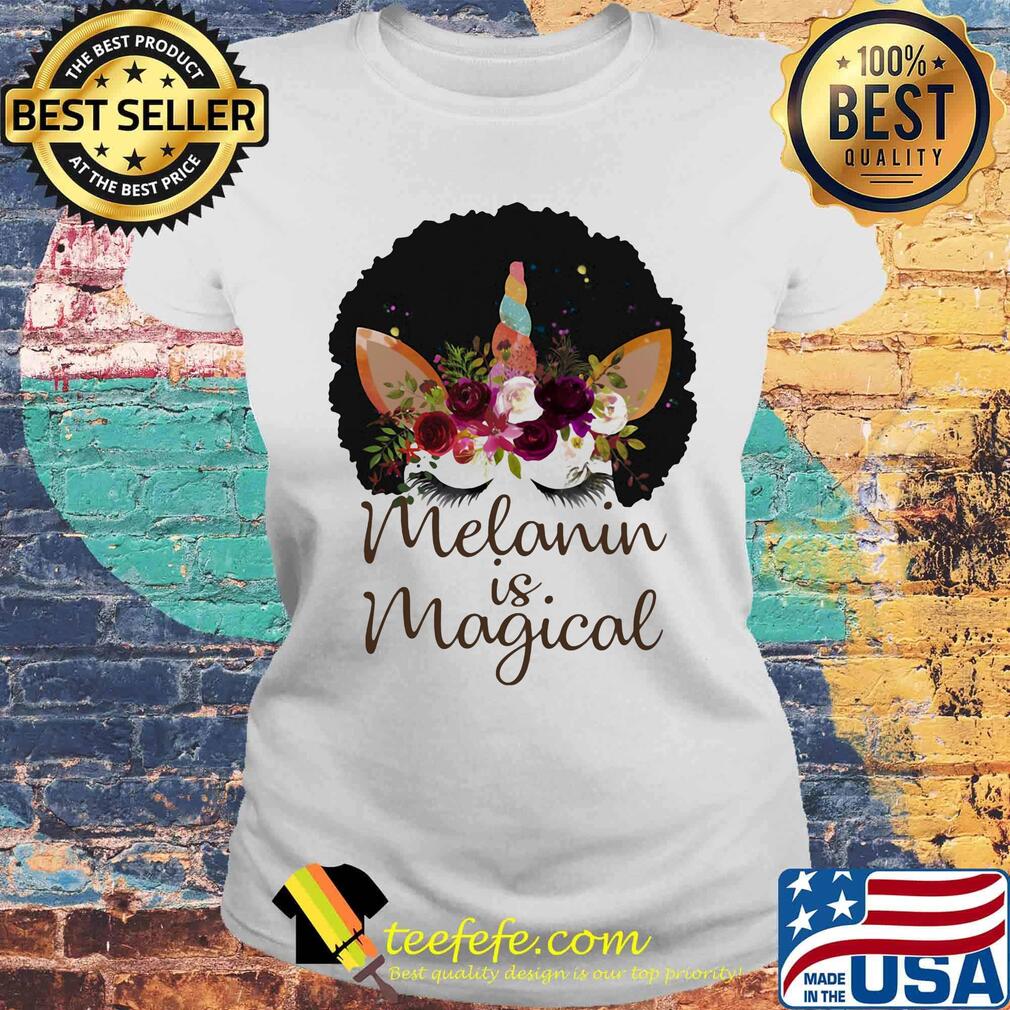 Black woman hippie melanin is magical flowers s Laides tee Black woman hippie melanin is magical flowers s Laides tee