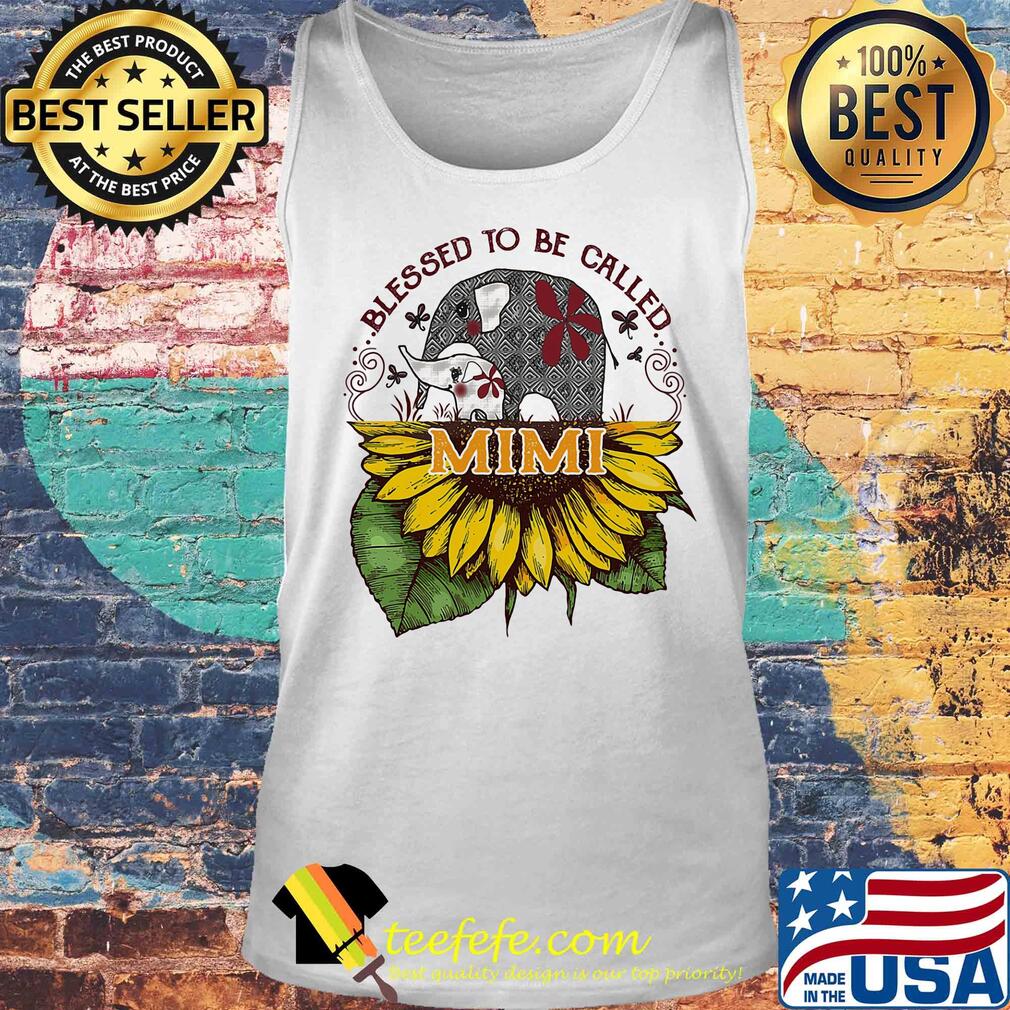 Blessed to be called mimi sunflower elephant s Tank top Blessed to be called mimi sunflower elephant s Tank top