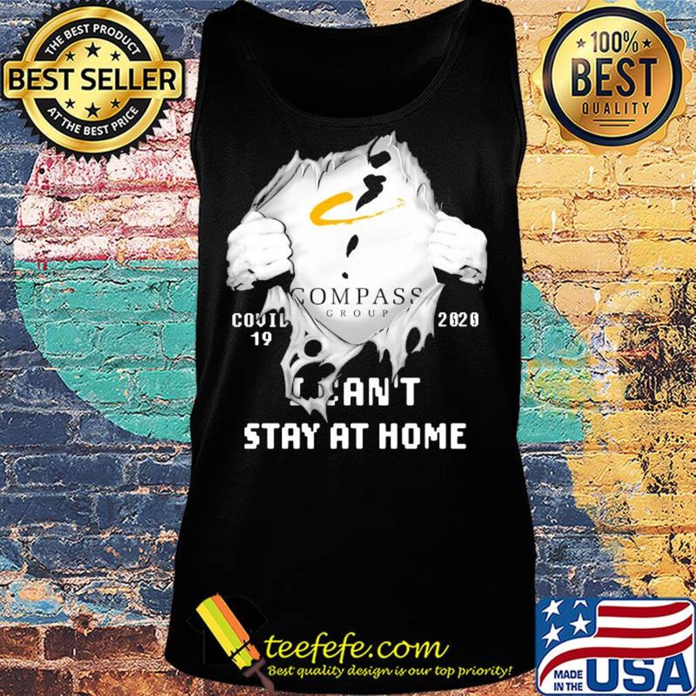 Blood insides compass group covid-19 2020 I can't stay at home hands s Tank top Blood insides compass group covid-19 2020 I can't stay at home hands s Tank top