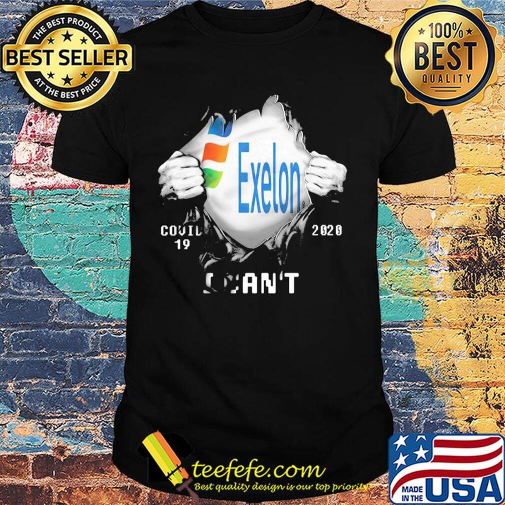 Blood insides exelon corporation covid-19 2020 I can't stay at home shirt