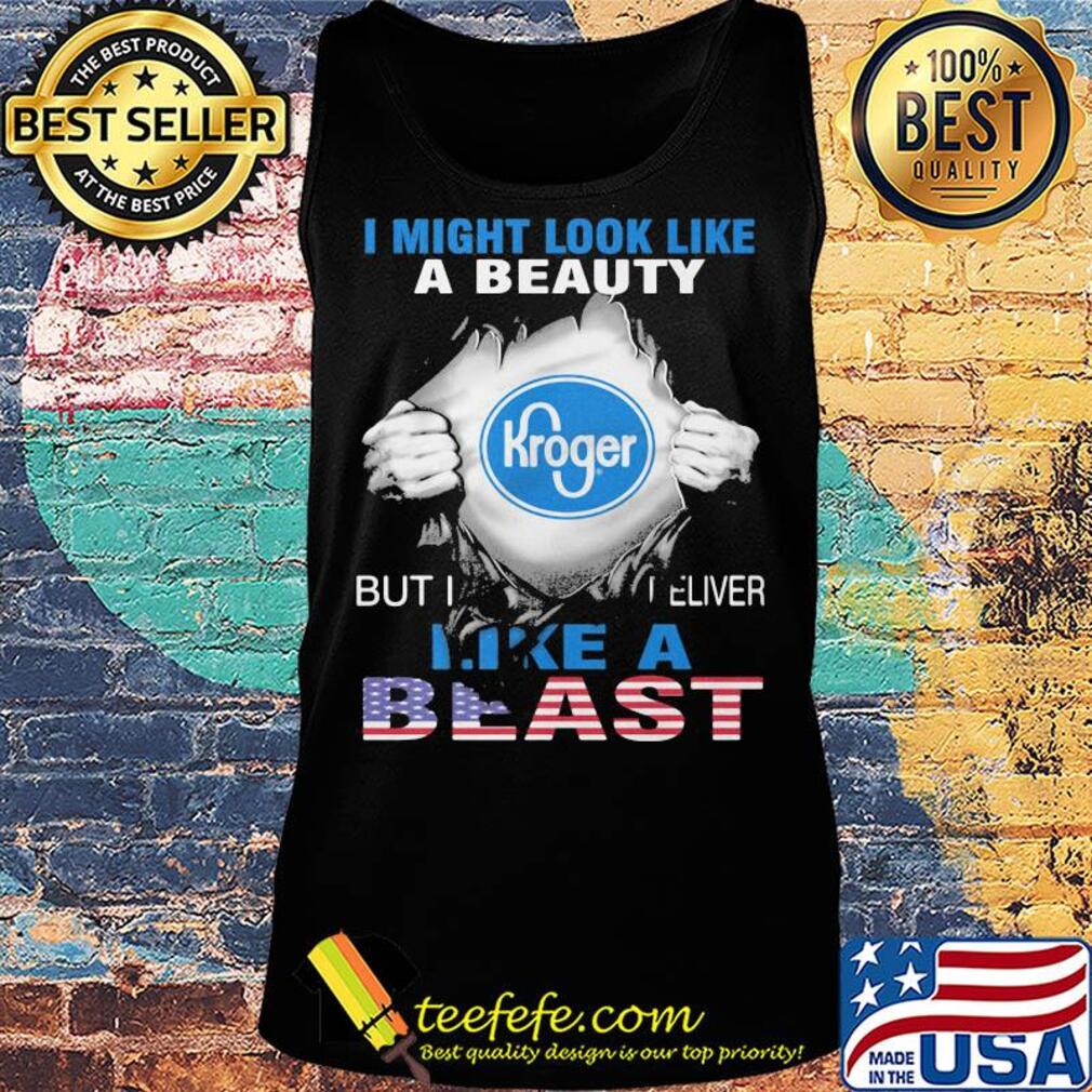 Blood insides I might look like a beauty kroger but I deliver like a beast american flag independence day s Tank top Blood insides I might look like a beauty kroger but I deliver like a beast american flag independence day s Tank top