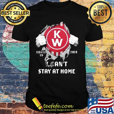 Blood insides kenworth covid-19 2020 I can't stay at home shirt