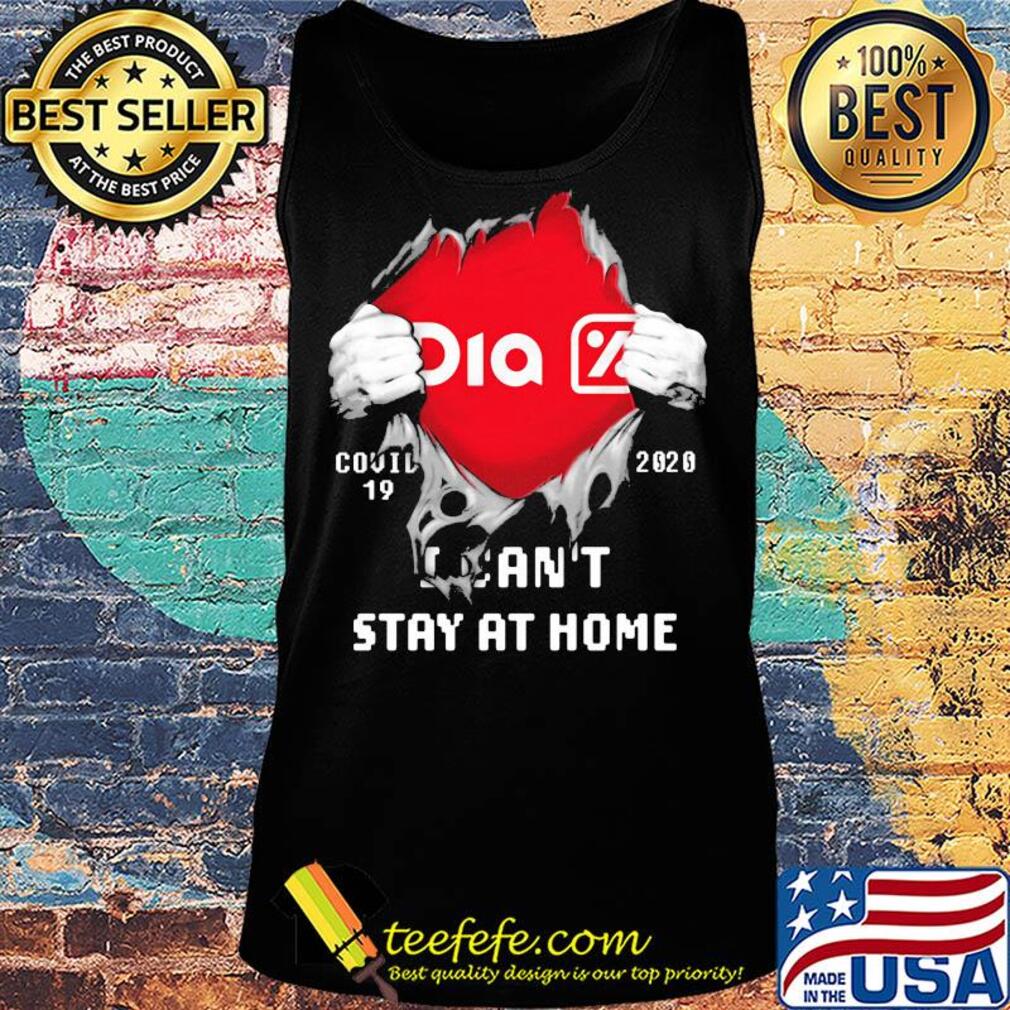Blood insides supermercados dia covid-19 2020 I can't stay at home s Tank top Blood insides supermercados dia covid-19 2020 I can't stay at home s Tank top