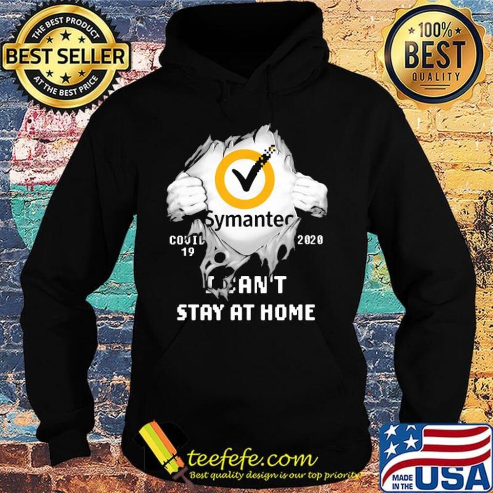 Blood insides symantec covid-19 2020 i can't stay at home s Hoodie Blood insides symantec covid-19 2020 i can't stay at home s Hoodie