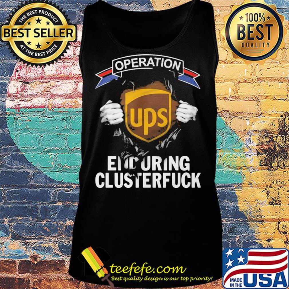 Blood insides ups operation covid-19 2020 enduring clusterfuck s Tank top Blood insides ups operation covid-19 2020 enduring clusterfuck s Tank top
