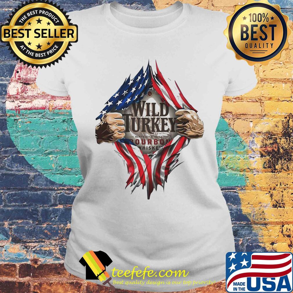 Blood insides wild turkey bourbon whiskey american flag independence day s Laides tee Blood insides wild turkey bourbon whiskey american flag independence day s Laides tee