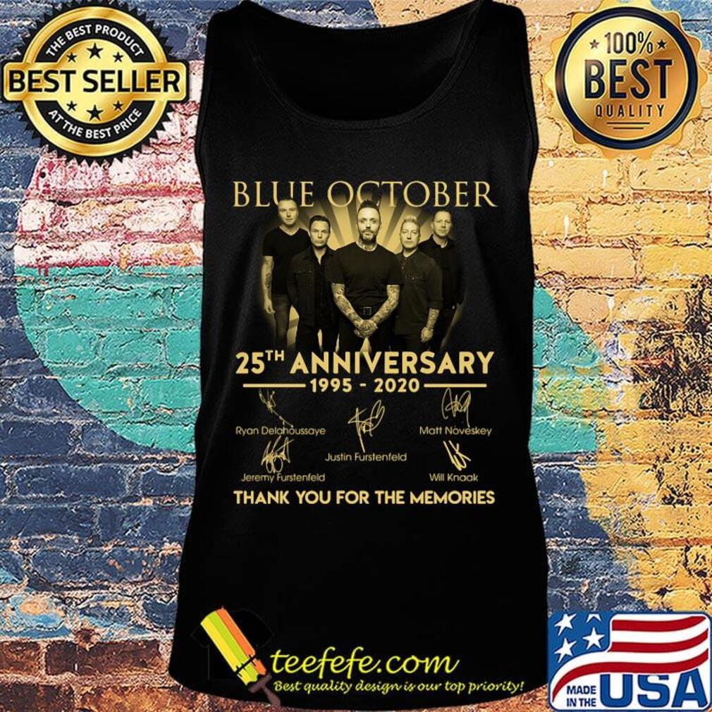 Blue october 25th anniversary 1995 2020 thank you for the memories signatures s Tank top Blue october 25th anniversary 1995 2020 thank you for the memories signatures s Tank top