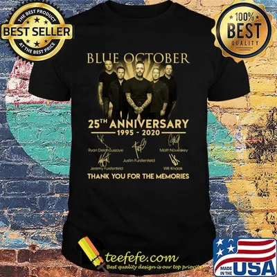 Blue october 25th anniversary 1995 2020 thank you for the memories signatures shirt