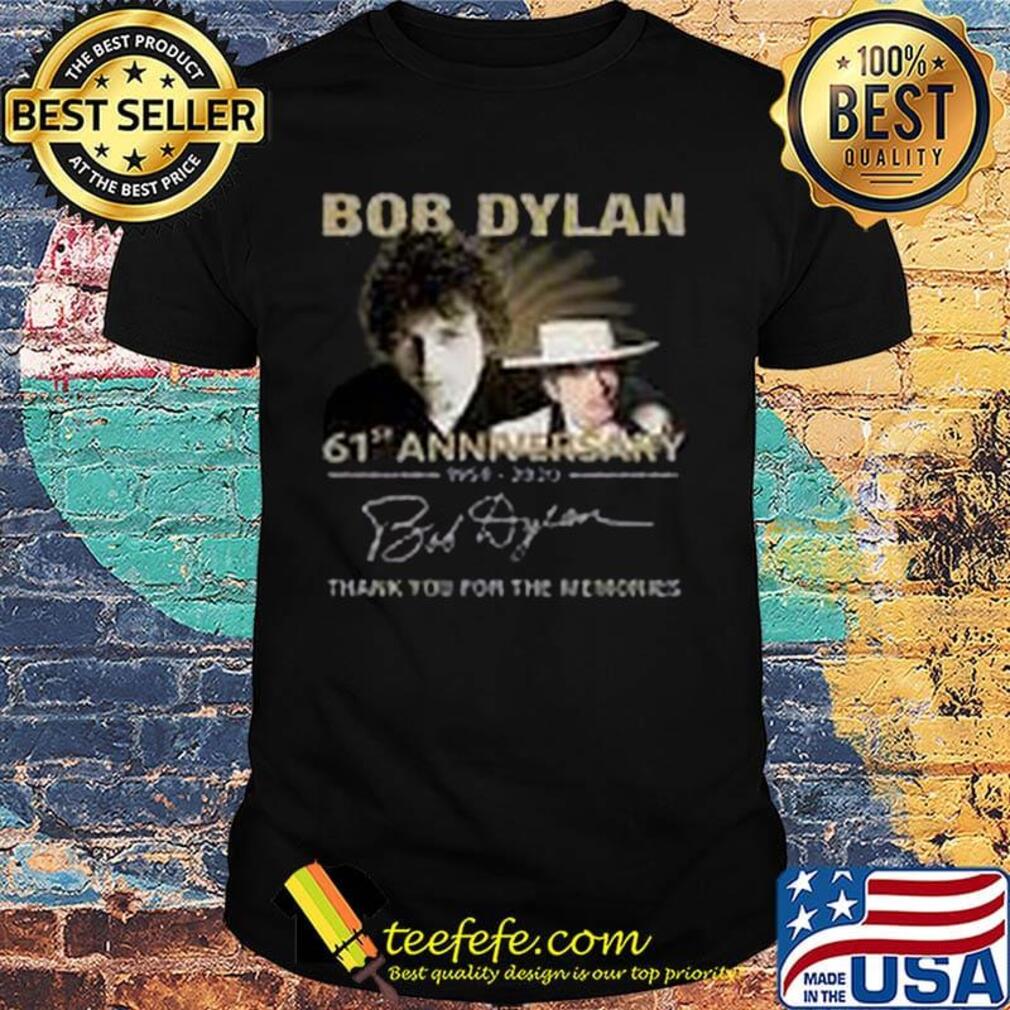 Bob dylan 61st anniversary 1959 2020 thank you for the memories light signature shirt