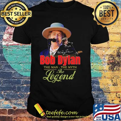Bob dylan the man the myth the legend signature shirt