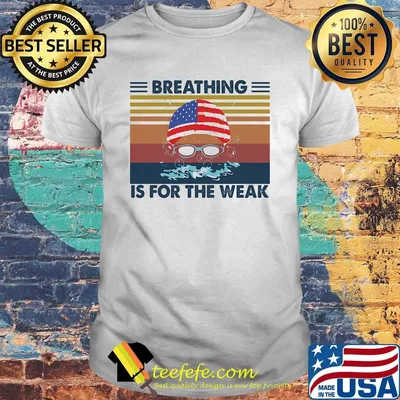 Breathing is for the weak vintage retro American flag veteran Independence day shirt
