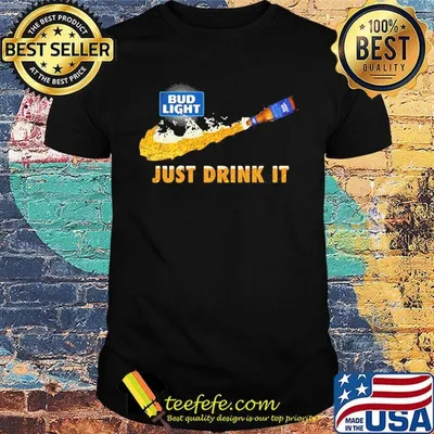 Bud light nike just drink it shirt