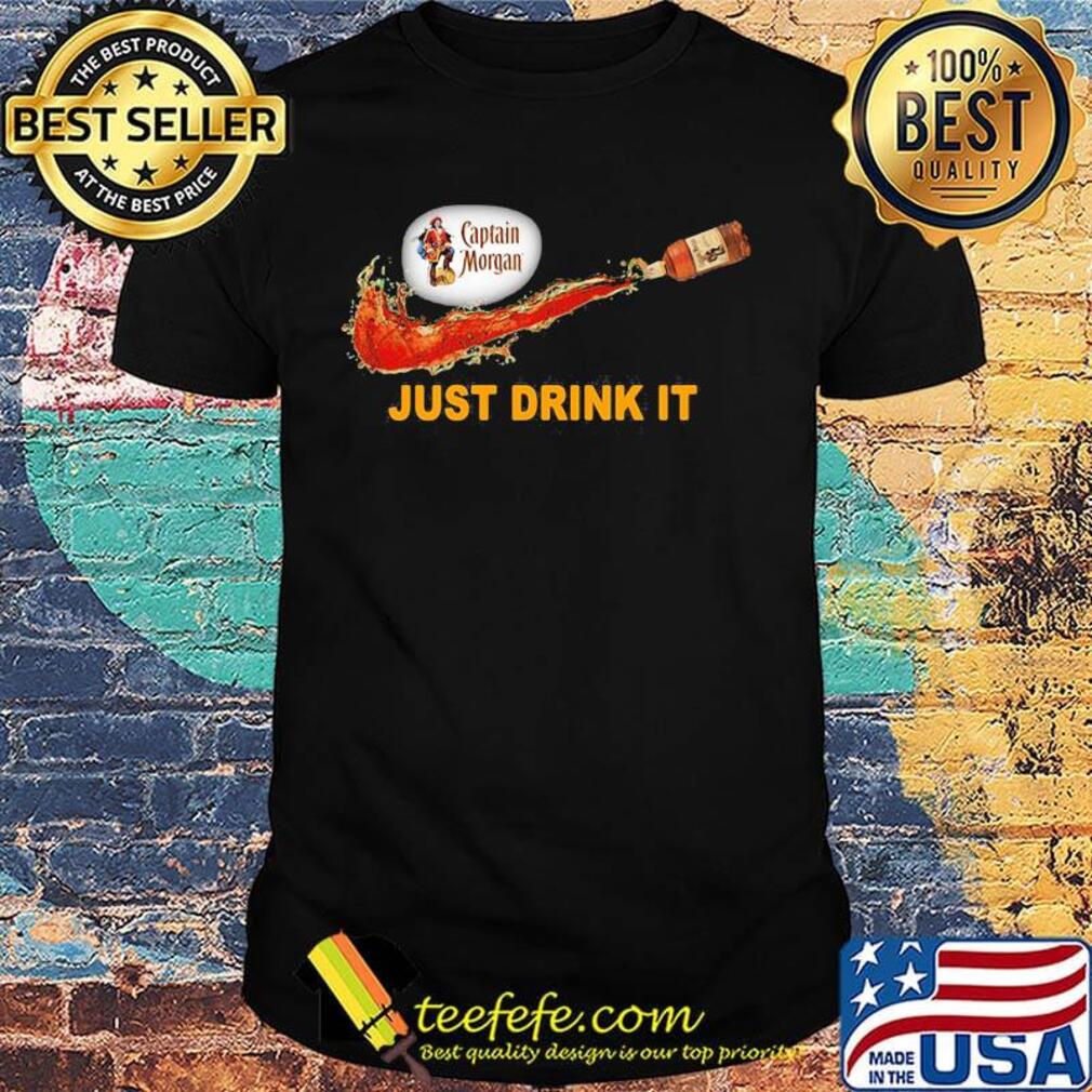 Captain morgan wine nike just drink it shirt