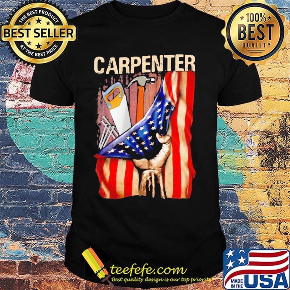 Carpenter American flag independence day shirt Carpenter American flag independence day shirt