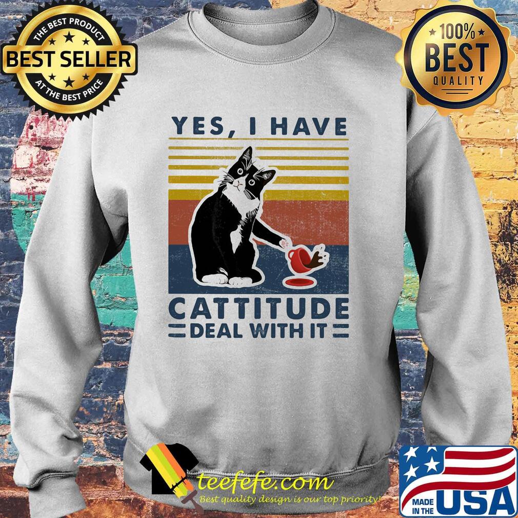 Cat yes i have cattitude deal with it vintage retro s Sweater Cat yes i have cattitude deal with it vintage retro s Sweater