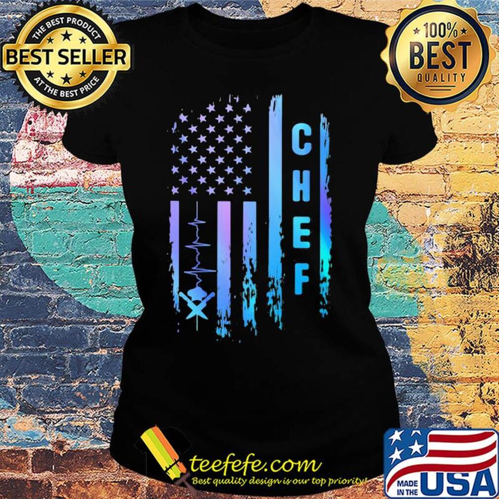 Chef heartbeat american flag independence day s Ladies tee Chef heartbeat american flag independence day s Ladies tee