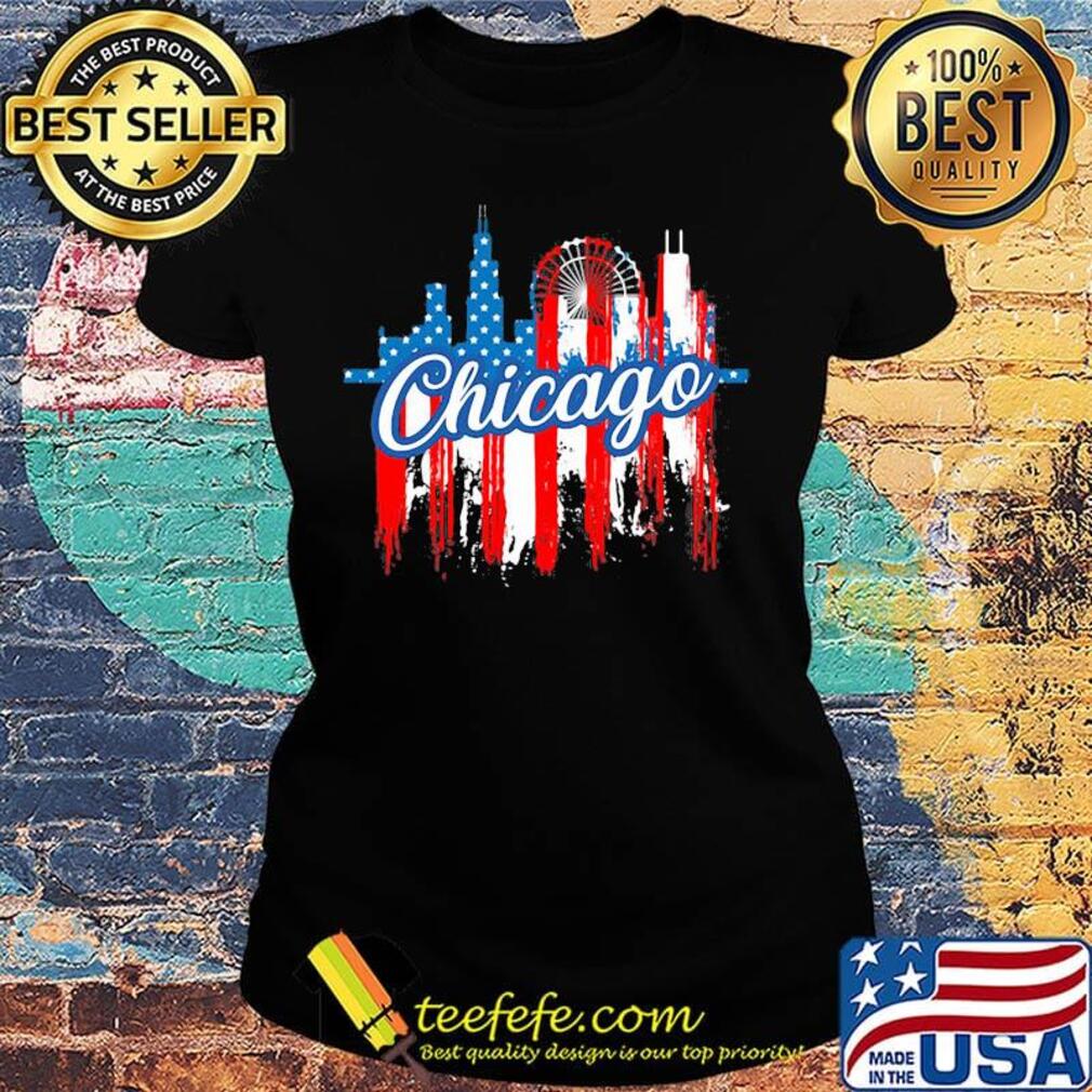 Chicago American flag independence day s Ladies tee Chicago American flag independence day s Ladies tee