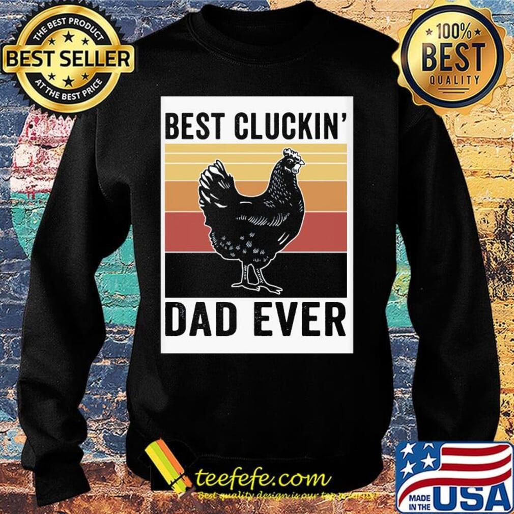 Chicken best cluckin dad ever vintage retro s Sweater Chicken best cluckin dad ever vintage retro s Sweater