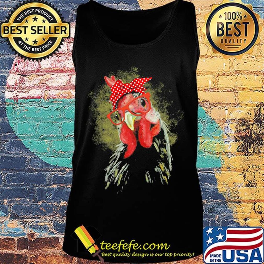 Chicken Face With Staring Eyes Shirt Tank top Chicken Face With Staring Eyes Shirt Tank top