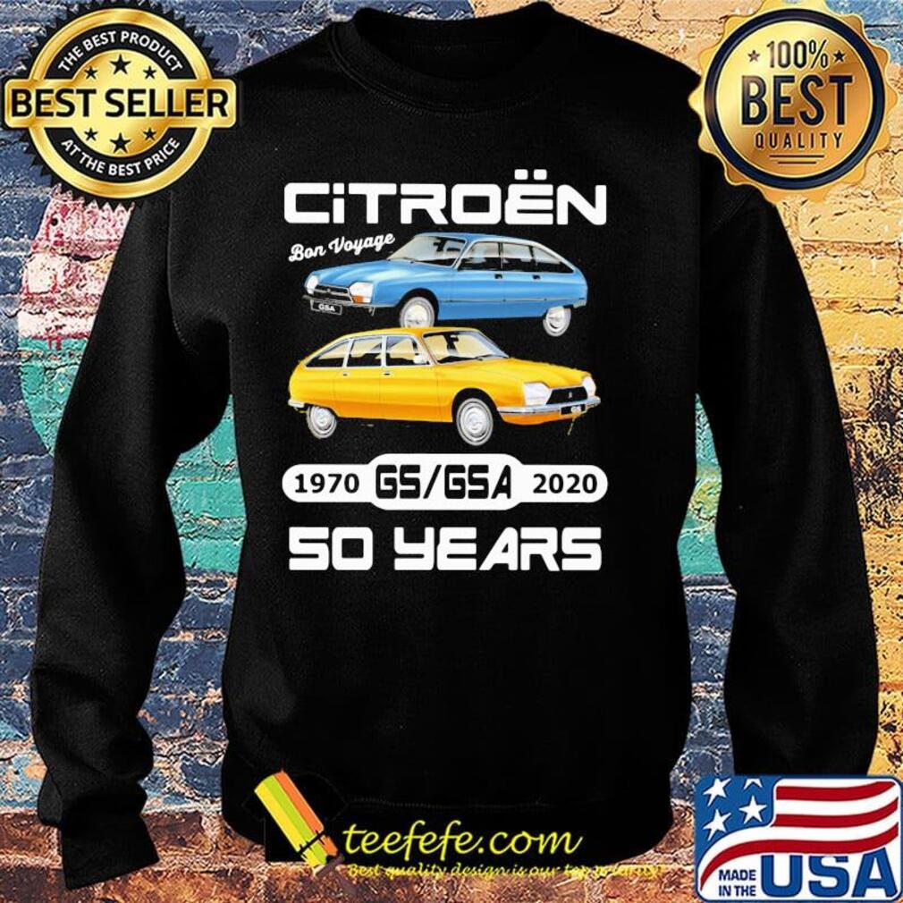 Citroen bon voyage 1970 gsgsa 2020 so years s Sweater Citroen bon voyage 1970 gsgsa 2020 so years s Sweater