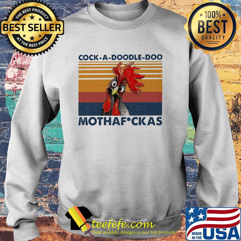 Cock a doodle doo mothafuckas chicken vintage retro s Sweater Cock a doodle doo mothafuckas chicken vintage retro s Sweater