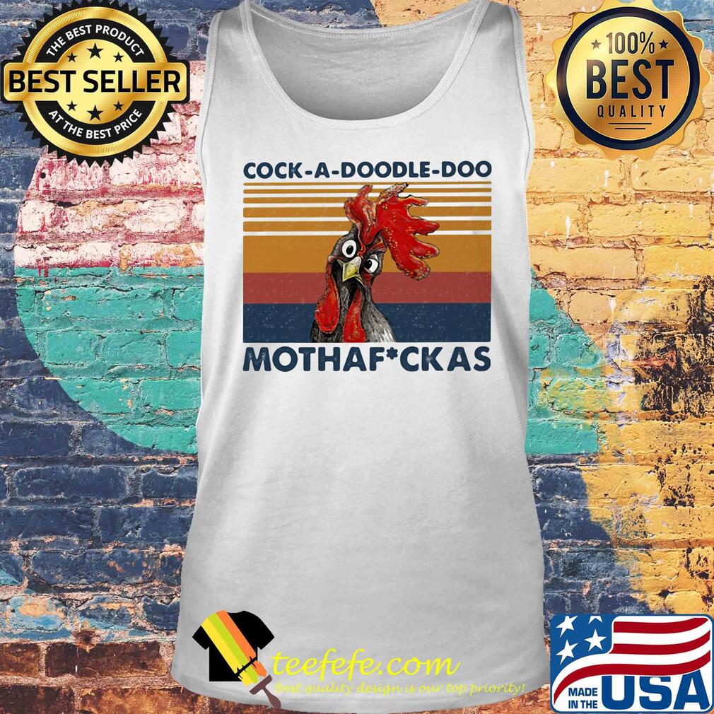 Cock a doodle doo mothafuckas chicken vintage retro s Tank top Cock a doodle doo mothafuckas chicken vintage retro s Tank top