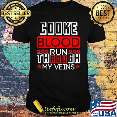 Cooke blood run through my veins stars shirt