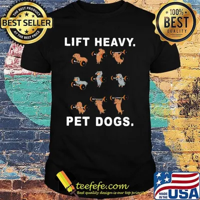 Dachshund olympic weightlifting lift heavy pet dogs shirt