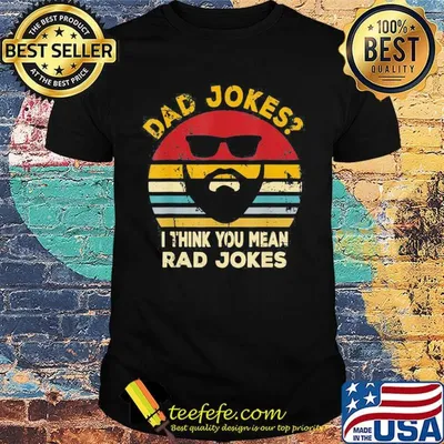 Dad jokes I think you mean rad jokes vintage retro shirt