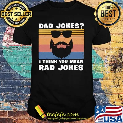 Dad jokes I think you mean rad jokes vintage retro shirt