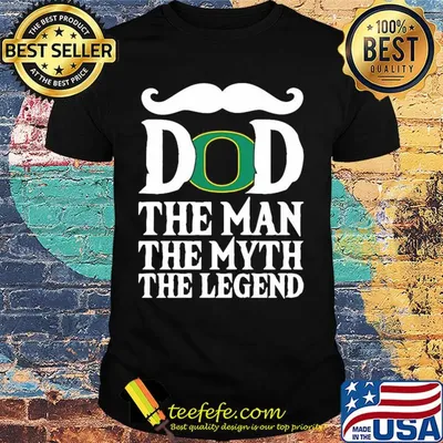 Dad the man the myth the legend oregon ducks happy father's day beard shirt