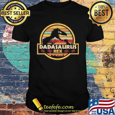 Dadasaurus Rex Dinosaur Father's Day Vintage Retro Shirt