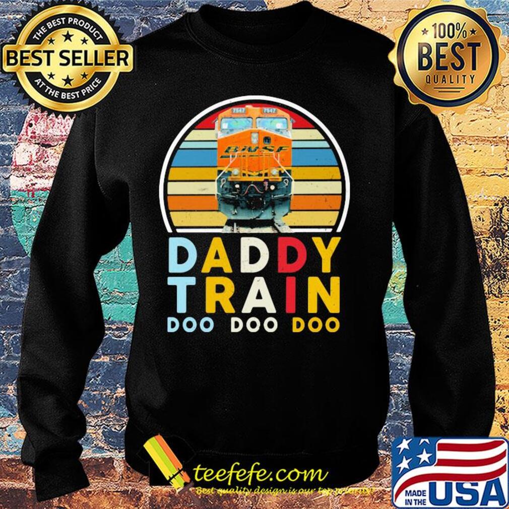 Daddy train doo doo doo vintage retro s Sweater Daddy train doo doo doo vintage retro s Sweater