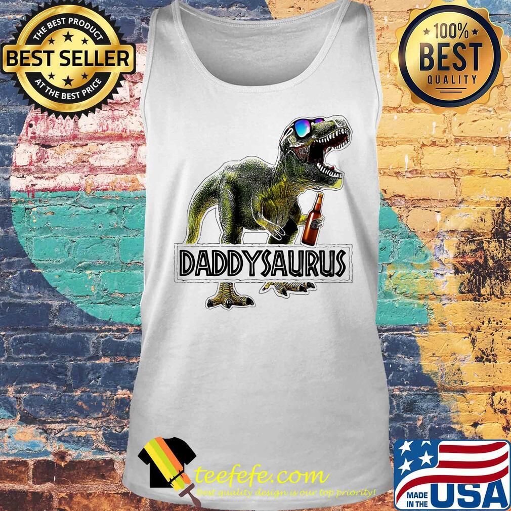 Daddysaurus daddy dinosaur beer happy father's day s Tank top Daddysaurus daddy dinosaur beer happy father's day s Tank top