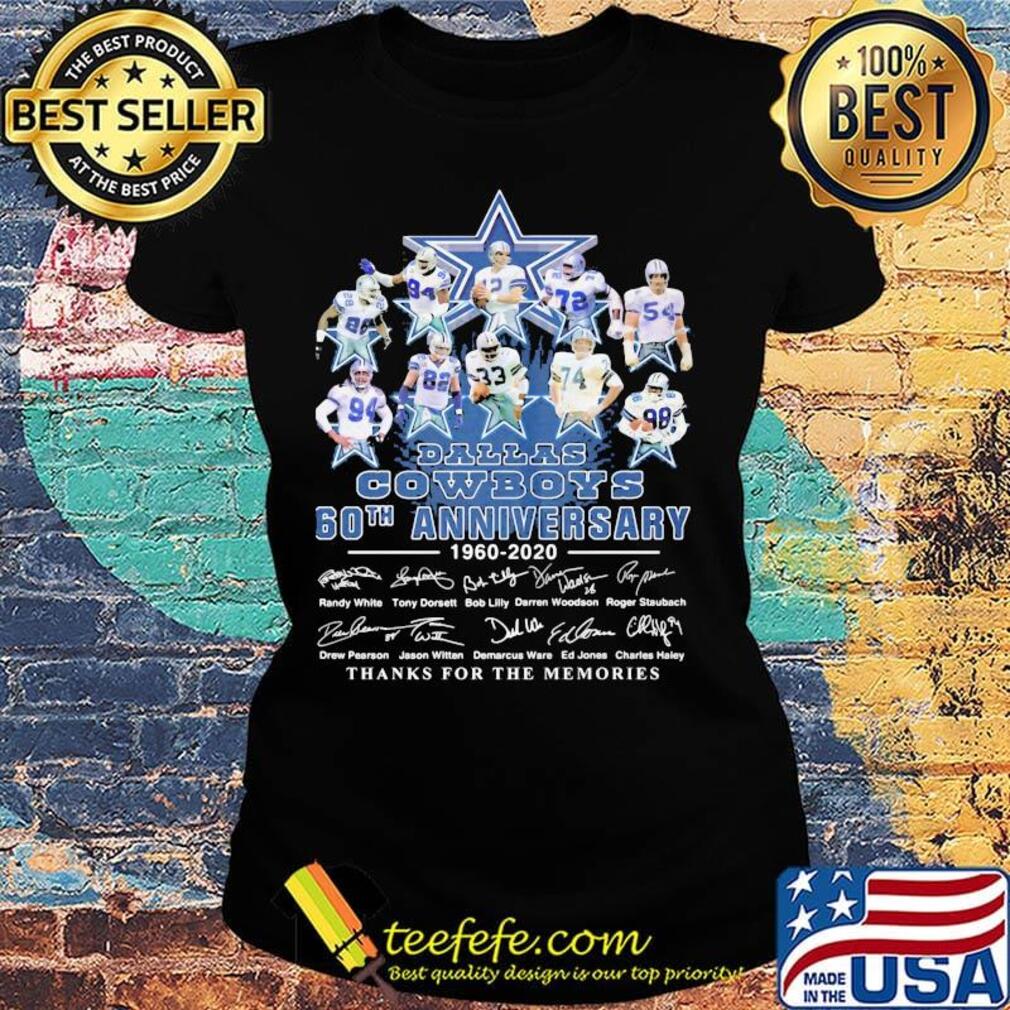 Dallas cowboys 60th anniversary 1960 2020 thank you for the memories signatures s Ladies tee Dallas cowboys 60th anniversary 1960 2020 thank you for the memories signatures s Ladies tee