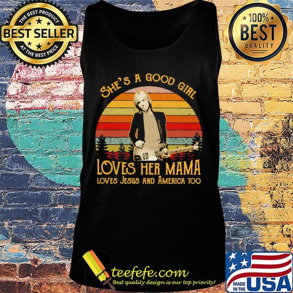 Damn the torpedoes she's a good girl loves her mama loves jesus and america too vintage retro s Tank top Damn the torpedoes she's a good girl loves her mama loves jesus and america too vintage retro s Tank top