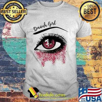 Denmark eye danish girl shirt