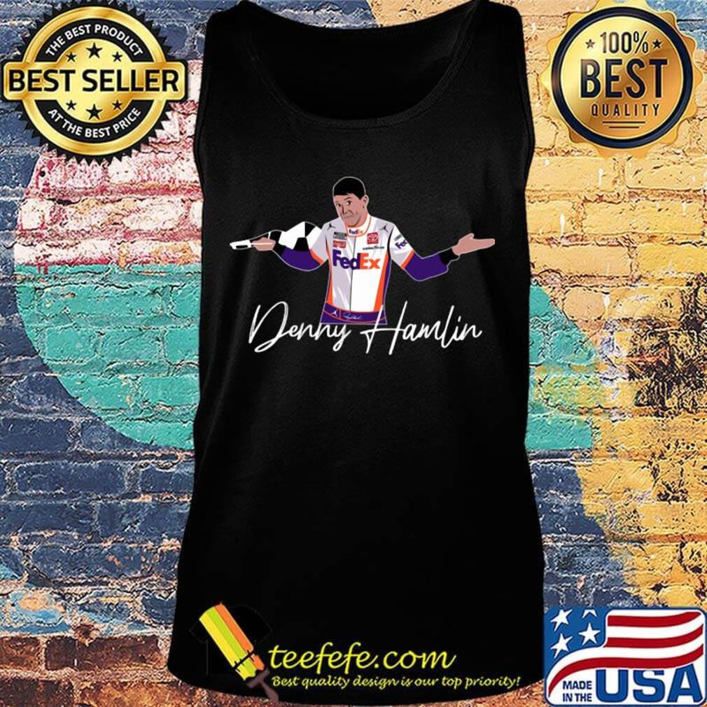 Denny Hamlin FedEx signature s Tank top Denny Hamlin FedEx signature s Tank top