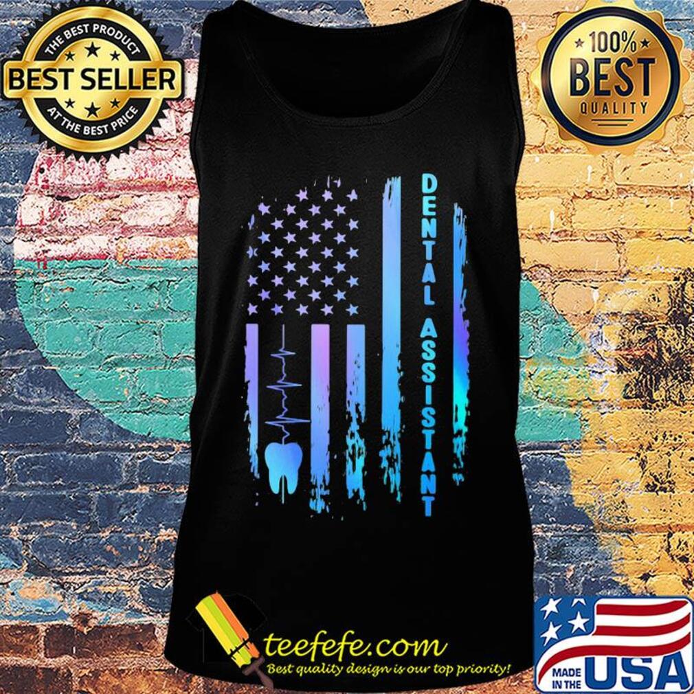 Dental assistant heartbeat american flag independence day s Tank top Dental assistant heartbeat american flag independence day s Tank top