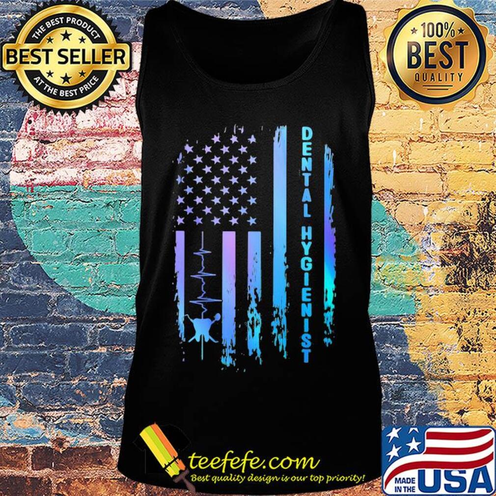 Dental hygienist heartbeat american flag independence day s Tank top Dental hygienist heartbeat american flag independence day s Tank top