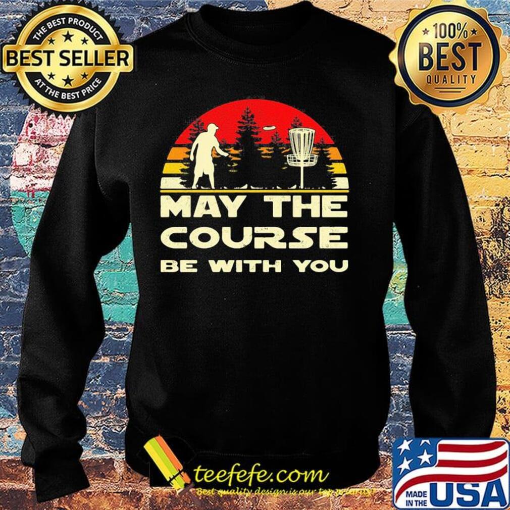 Disc golf may the course be with you vintage retro s Sweater Disc golf may the course be with you vintage retro s Sweater