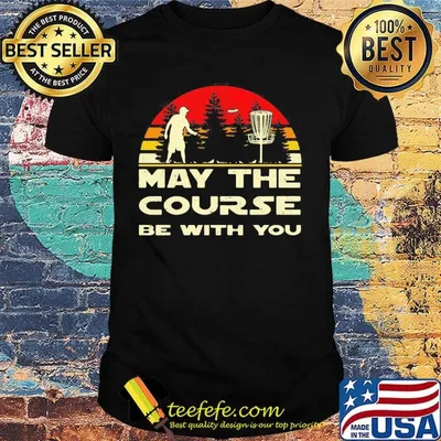 Disc golf may the course be with you vintage retro shirt