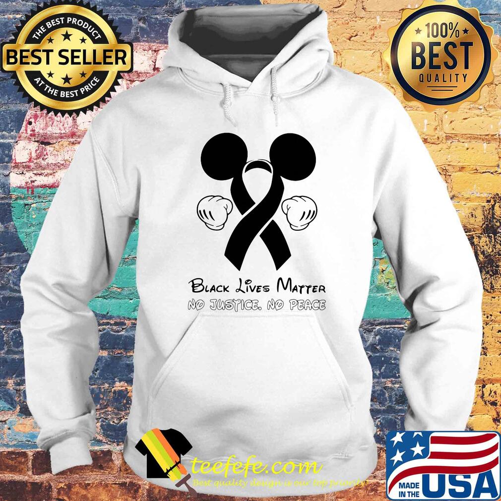 Disney mickey mouse black lives matter no justice no peace cancer awareness s Hoodie Disney mickey mouse black lives matter no justice no peace cancer awareness s Hoodie