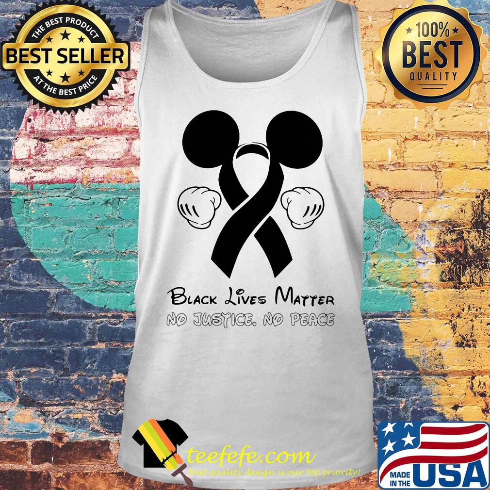 Disney mickey mouse black lives matter no justice no peace cancer awareness s Tank top Disney mickey mouse black lives matter no justice no peace cancer awareness s Tank top